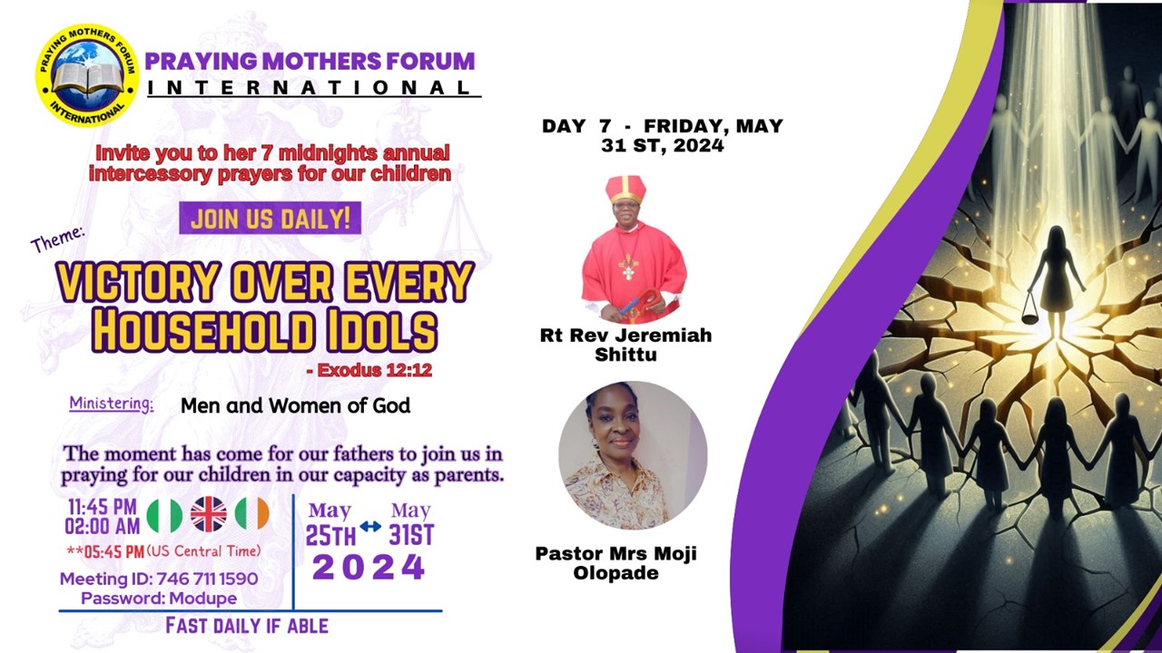 2024 Victory Over Every Household Idols, Day 7 flyer